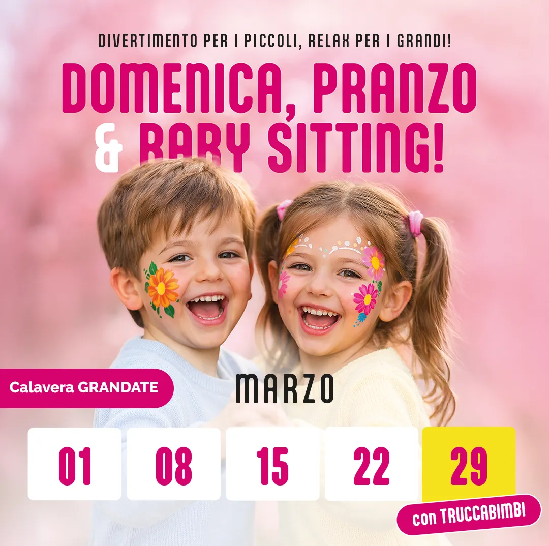 calavera restaurant Grandate babysitting 3 marzo 2026