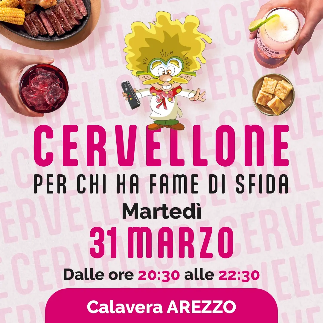 calavera restaurant arezzo cervellone quiz 31 marzo 2026